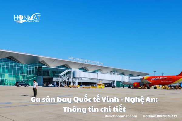 Cảng sân bay Quốc tế Vinh - Nghệ An: Thông tin chi tiết