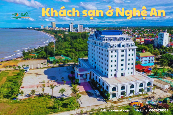 TOP 20+ Khách sạn ở Nghệ An ĐẸP - GIÁ TỐT NHẤT 2024